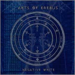 Arts Of Erebus : Negative White